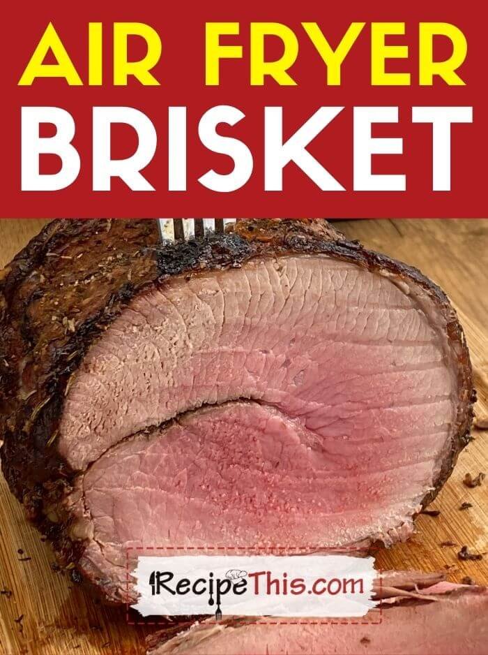 Delicious Air Fryer Brisket Recipe: Easy And Flavorful!