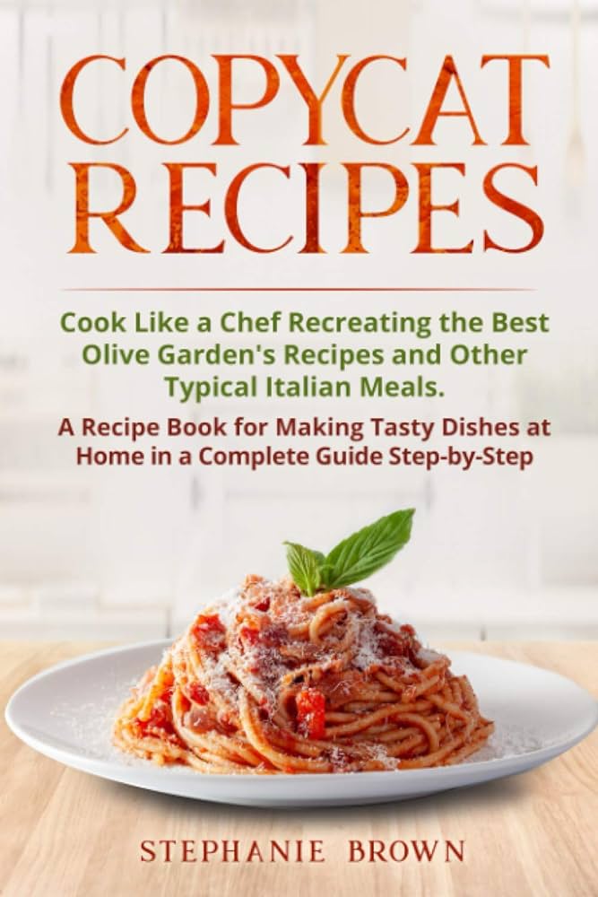 Cook Like an Italian Recipes: Step by Step Guide